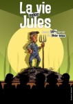 affiche la vie selon jules